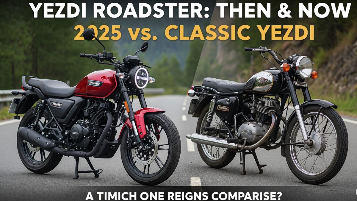 Yezdi Roadster 2025 vs Old Model